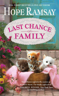 Hope Ramsay [Ramsay, Hope] — Last Chance Family