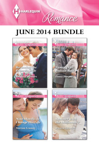 Rebecca Winters — Harlequin Romance June 2014 Bundle: Becoming the Prince's Wife\Nine Months to Change His Life\Taming Her Italian Boss\Summer with the Millionaire