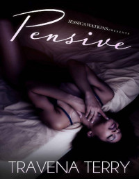 Travena Terry — Pensive: An African-American Romance