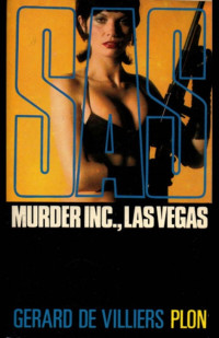 Gérard de Villiers — Murder Inc. Las Vegas