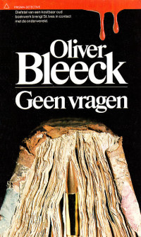 Olivier Bleeck — Geen vragen