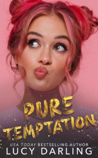 Lucy Darling — Pure Temptation (Priceless#3)