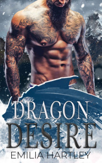 Emilia Hartley — Dragon Desire (Tooth & Claw #1)