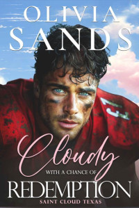 Olivia Sands — Cloudy With a Chance of Redemption