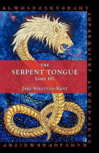 Jake Stratton-Kent — The Serpent Tongue