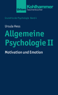 Ursula Hess — Allgemeine Psychologie II