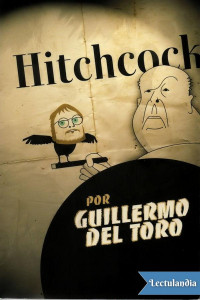 Guillermo del Toro — Hitchcock