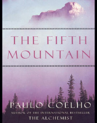 Paulo Coelho — The Fifth Mountain