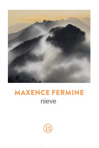 Maxence Fermine — Nieve