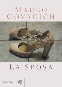 Mauro Covacich — La sposa