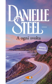 Steel Danielle — Steel Danielle - 2019 - A ogni svolta