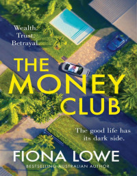 Fiona Lowe — The Money Club