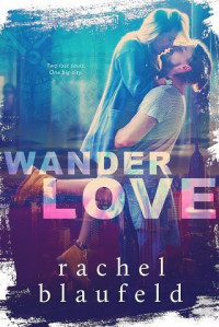 Rachel Blaufeld — Wanderlove