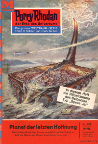 Scheer, K.H. — [Perry Rhodan 0196] • Planet der letzten Hoffnung