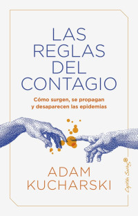 Adam Kucharski — Las reglas del contagio