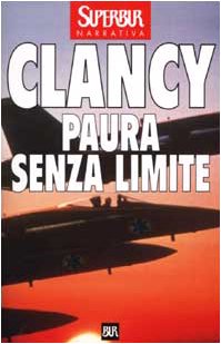 Tom Clancy — Paura senza limite