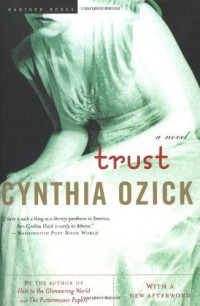 Cynthia Ozick — Trust