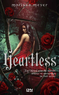 Marissa MEYER [MEYER, Marissa] — Heartless 01