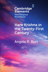 Angela R. Burt — Hare Krishna in the Twenty-First Century