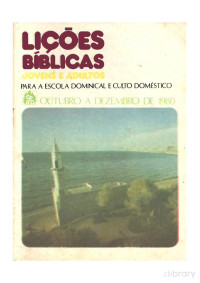 Lições Bíblicas — 1980 - 4° Trimestre