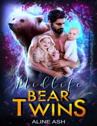 Aline Ash — Midlife Bear Twins: A Fated Mate Shifter Romance