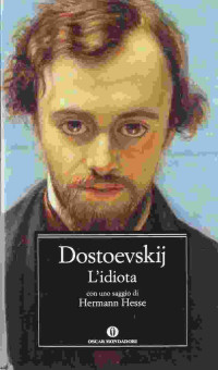 Fedor M. Dostoevskij — L'Idiota