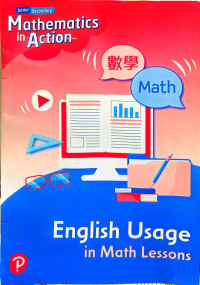 Mathematics in Action English Usage in Math Lessons — Mathematics in Action English Usage in Math Lessons