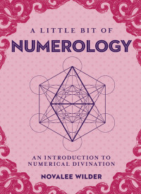 Novalee Wilder — A Little Bit of Numerology