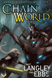 Matt Langley & Paul Ebbs [Langley, Matt & Ebbs, Paul] — Chainworld