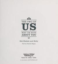 Bob Elsdale & Patrick Regan [Elsdale, Bob & Regan, Patrick] — The Two of Us: Why I'm Nuts About You