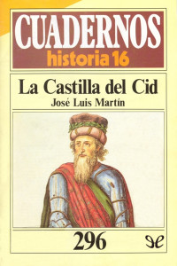 José Luis Martín — La Castilla del Cid