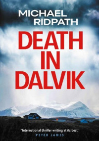 Michael Ridpath — Death in Dalvik