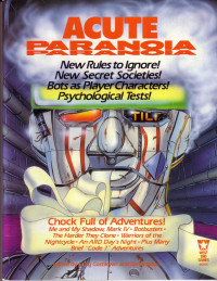 Greg Costikyan and Ken Rolston — Acute Paranoia