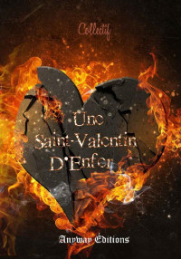 Collectif — Une Saint-Valentin d'Enfer (Obsession) (French Edition)