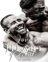 JP Sayle — Love's Heart Print: Gay Romance of Self Discovery