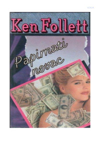 Ken Follet — Papirnati novac