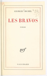 Georges Michel — Les bravos