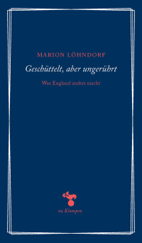 Marion Lhndorf; — Geschttelt, aber ungerhrt