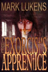Mark Lukens — The Exorcist's Apprentice