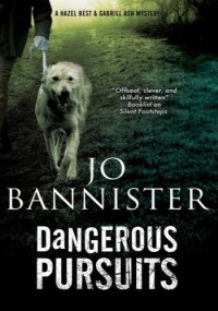 Jo Bannister — Dangerous Pursuits