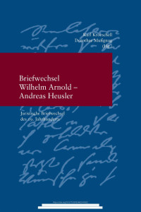 Kroeschell, Karl / Mußgnug, Dorothee (eds.) — Briefwechsel Wilhelm Arnold - Andreas Heusler