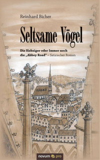 Reinhard Bicher — Seltsame Vögel