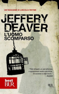 Jeffery Deaver — L'uomo scomparso