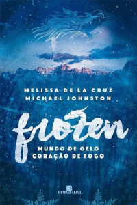 Melissa de La Cruz & Michael Johnston — Frozen