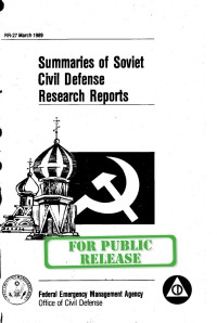 Scanned in by Richard Fleetwood - rafleet@aol.com — Summaries of Soviet Civil Defense Research Reports