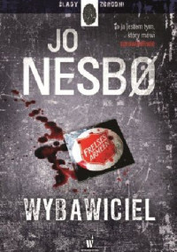 Jo Nesbo — Wybawiciel