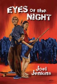 Joel Jenkins — Eyes of the Night