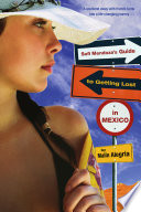 Malín Alegría — Sofi Mendoza's Guide to Getting Lost in Mexico