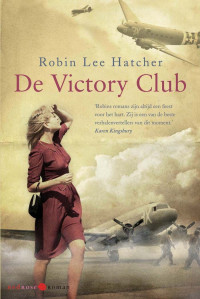 Robin Lee Hatcher — De Victory Club