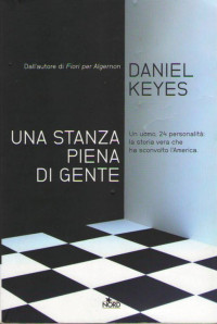Daniel Keyes — Una stanza piena di gente